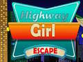 Lalao Highway Girl Escape 