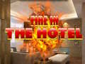 Lalao Fire in the Hotel