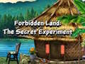 Lalao Forbidden Land: The Secret Experiment