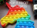 Lalao Pop It Fidget : Anti Stress