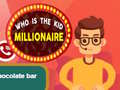 Lalao Who is the  Kid Millionaire