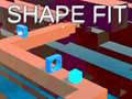 Lalao Shape Fit