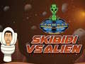 Lalao Skibidi Vs Alien