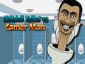Lalao Skibidi Toilet vs Camer Man