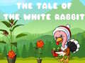 Lalao The Tale of the White Rabbit