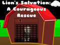 Lalao Lions Salvation A Courageous Rescue
