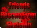 Lalao Friends Rescue From Skeleton