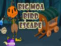 Lalao Big Moa Bird Escape