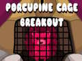Lalao Porcupine Cage Breakout