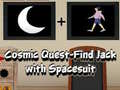 Lalao Cosmic Quest Find Jack with Spacesuit