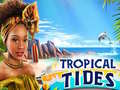 Lalao Tropical Tides