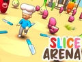 Lalao Slice Arena