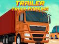 Lalao Trailer Truck Parking