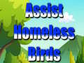 Lalao Assist Homeless Birds