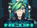 Lalao Blue Rider: Neon