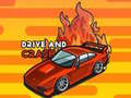 Lalao Drive and Crash