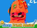Lalao Sleep Prank Master