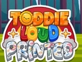 Lalao Toddie Loud Printed