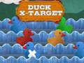 Lalao Duck X-Target