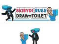 Lalao Skibydi Rush draw to toulet
