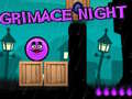 Lalao Grimace Night