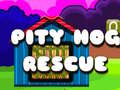 Lalao Pity Hog Rescue