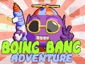 Lalao Boing Bang Adventure 