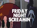 Lalao Friday Night Screamin'