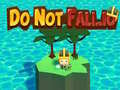 Lalao Do Not Fall.io