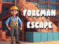Lalao Foreman Escape