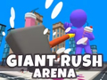 Lalao Giant Rush Arena