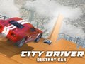 Lalao City Driver: Destroy Car