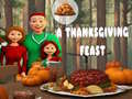 Lalao A Thanksgiving Feast