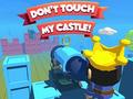 Lalao Dont't Touch My Castle!