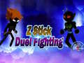 Lalao Z Stick Duel Fighting