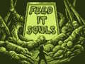 Lalao Feed It Souls