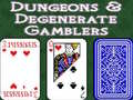 Lalao Dungeons & Degenerate Gamblers