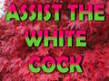 Lalao Assist The White Cock
