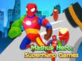 Lalao Mashup Hero: Superhero Games