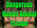 Lalao Dangerous Hunter Animal Escape