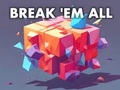 Lalao Break 'em All