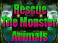 Lalao Rescue The Monster Animals