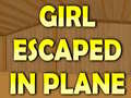 Lalao Girl Escaped In Plane