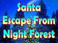 Lalao Santa Escape From Night Forest