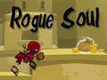 Lalao Rogue Soul