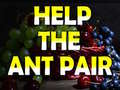 Lalao Help The Ant Pair