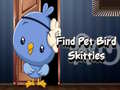 Lalao Find Pet Bird Skittles