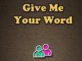 Lalao Give Me Your Word