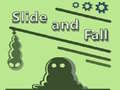 Lalao Slide and Fall