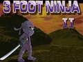 Lalao 3 Foot Ninja 2